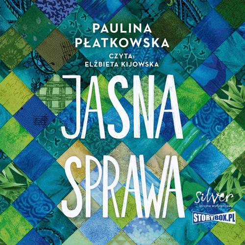 Tytuł: Jasna sprawa
Autor: Paulina Płatkowska
Wydawnictwo: Storybox
Formaty: MP3
