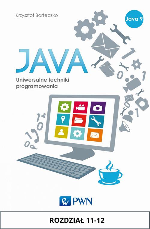 JAVA. Uniwersalne techniki programowania. Rozdział 11-12 — okładka e-booka