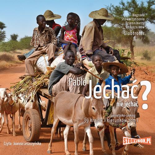 Tytuł: Jechać, nie jechać? Tom I. 39 krajów i kierunków
Autor: Pablo
Wydawnictwo: Storybox
Formaty: MP3