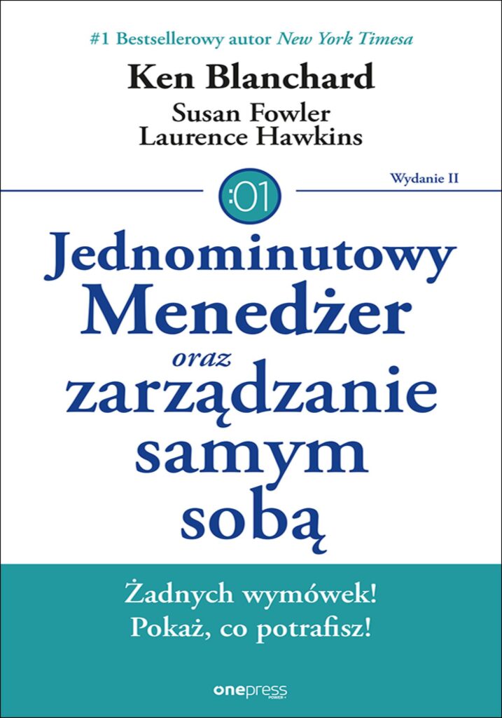 Jednominutowy Menedżer oraz zarządzanie samym sobą. Wydanie II — okładka