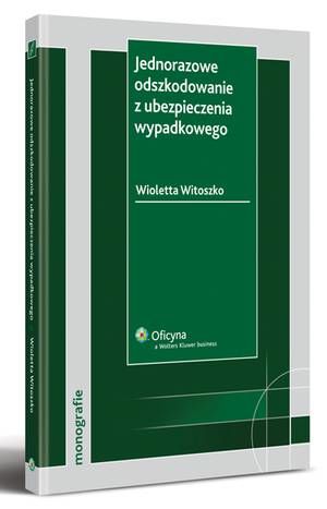 Jednorazowe odszkodowanie z ubezpieczenia wypadkowego — okładka e-booka