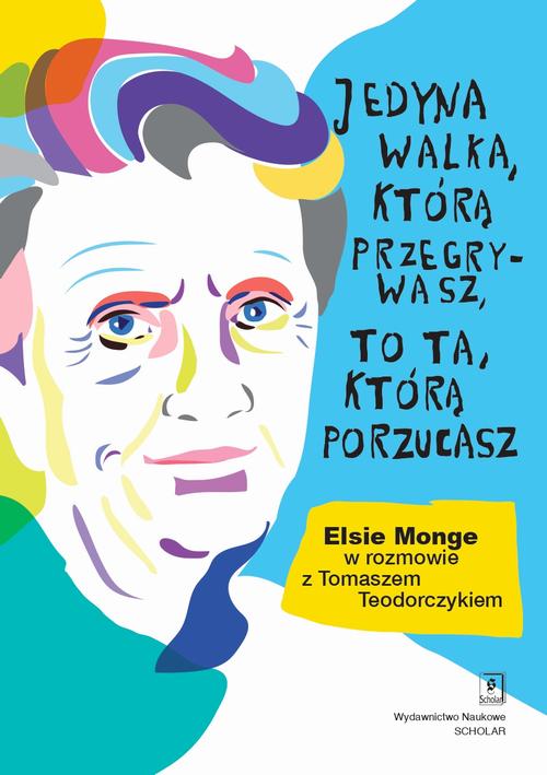 Jedyna walka, którą przegrywasz, to ta, którą porzucasz. — okładka e-booka