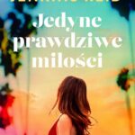 Tytuł: Jedyne prawdziwe miłości
Autor: Taylor Jenkins Reid
Wydawnictwo: Czwarta Strona
Formaty: EPUB, MOBI