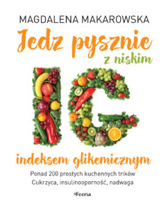 Jedz pysznie z niskim indeksem glikemicznym — okładka e-booka