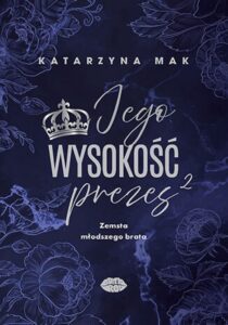 Jego wysokość prezes 2. Zemsta młodszego brata — okładka e-booka