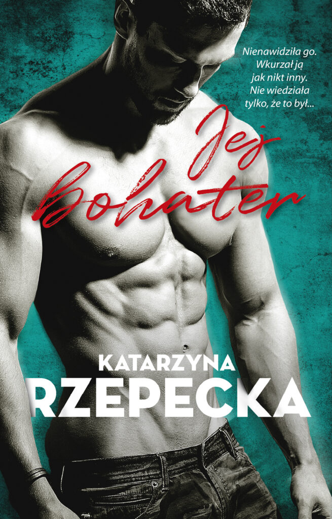 Tytuł: Jej bohater
Autor: Katarzyna Rzepecka
Wydawnictwo: AKURAT
Formaty: EPUB, MOBI