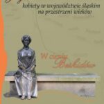 Jej ślad w historii - kobiety w województwie śląskim na przestrzeni wieków — okładka e-booka