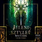 Tytuł: Jeleni sztylet
Autor: Marta Mrozińska
Wydawnictwo: Storybox
Formaty: MP3