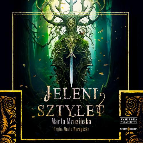 Tytuł: Jeleni sztylet
Autor: Marta Mrozińska
Wydawnictwo: Storybox
Formaty: MP3