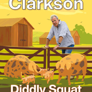 Tytuł: Jeremy Clarkson Diddly Squat (Tom 3). Diddly Squat. Nie miał chłop kłopotu, kupił sobie świnie
Autor: Jeremy Clarkson
Wydawnictwo: Insignis Media
Formaty: EPUB, MOBI