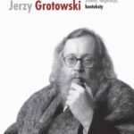 Tytuł: Jerzy Grotowski t.1 Źródła inspiracje konteksty
Autor: Zbigniew Osiński
Wydawnictwo: Słowo/Obraz Terytoria
Formaty: EPUB, MOBI
