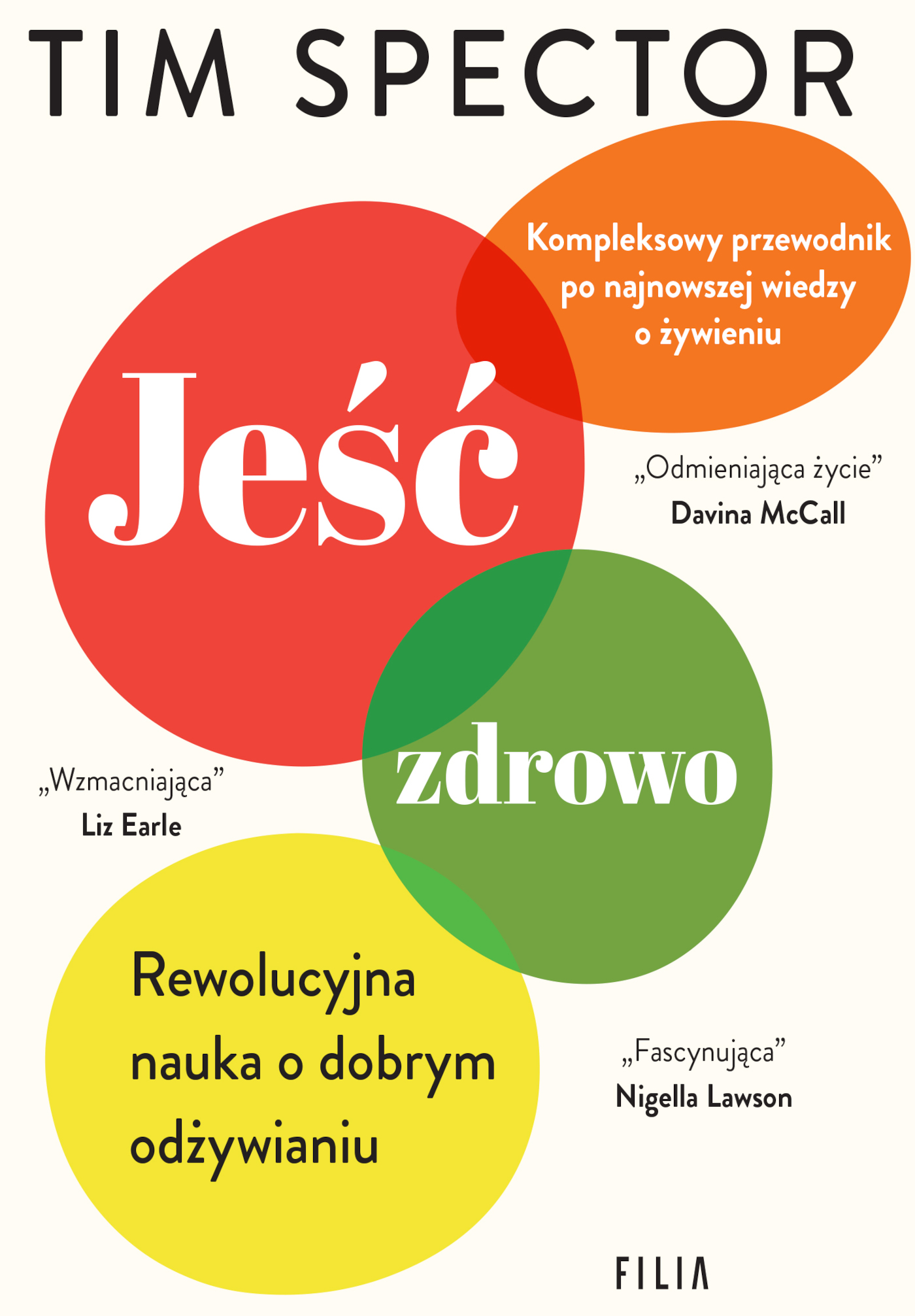 Tytuł: Jeść zdrowo. Rewolucyjna nauka o dobrym odżywianiu
Autor: Tim Spector
Wydawnictwo: FILIA
Formaty: EPUB, MOBI