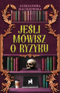 Jeśli mówisz o ryzyku — okładka e-booka