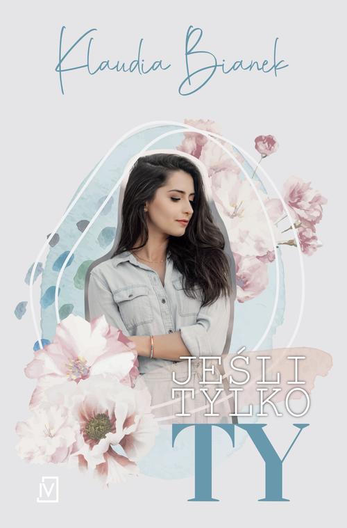 Tytuł: Jeśli tylko Ty
Autor: Klaudia Bianek
Wydawnictwo: Czwarta Strona
Formaty: EPUB, MOBI