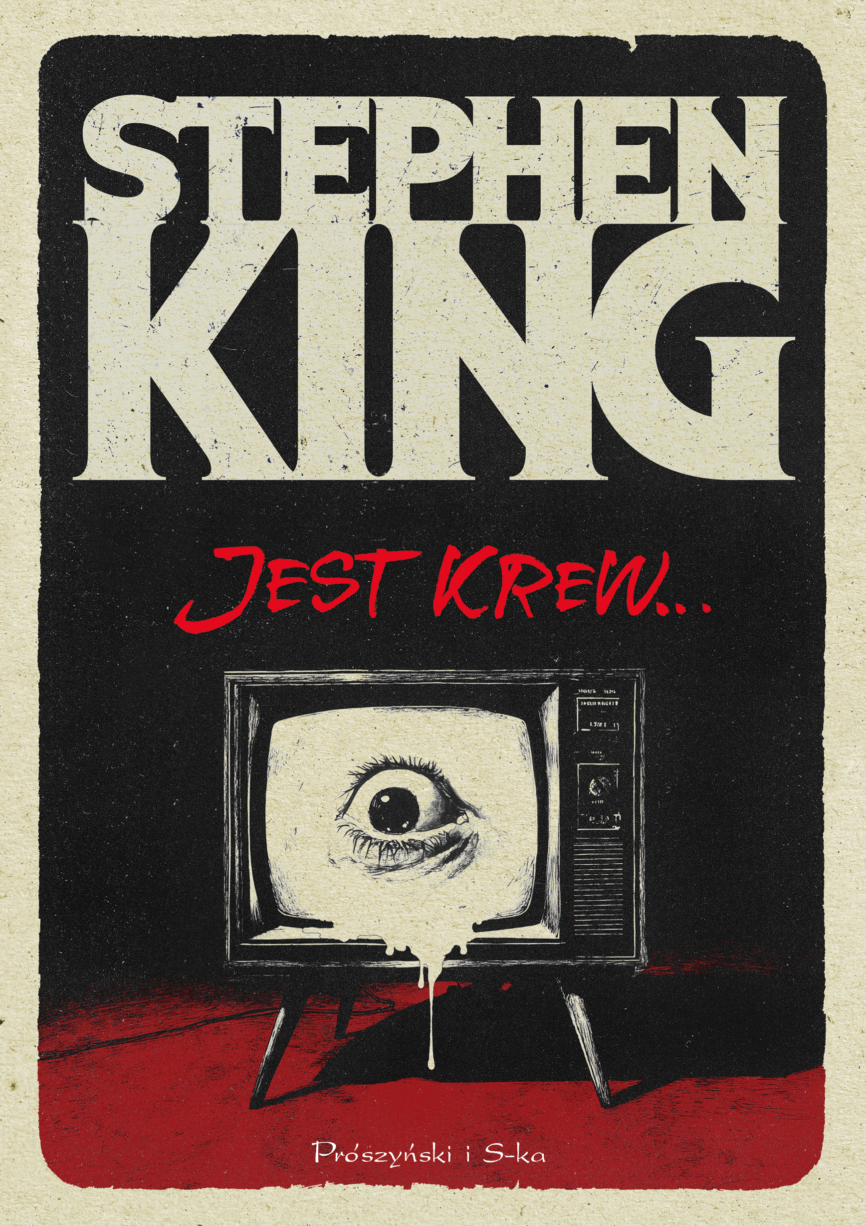Tytuł: Jest krew…
Autor: Stephen King
Wydawnictwo: Prószyński Media
Formaty: EPUB, MOBI