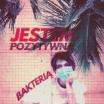 Jestem pozytywną bakterią — okładka e-booka