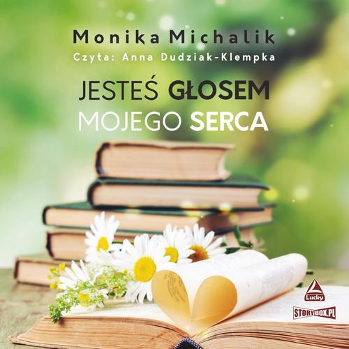 Tytuł: Jesteś głosem mojego serca
Autor: Monika Michalik
Wydawnictwo: Storybox
Formaty: MP3