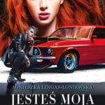 Tytuł: Jesteś moja dzikusko
Autor: Agnieszka Lingas-Łoniewska
Wydawnictwo: Novae Res
Formaty: EPUB, MOBI