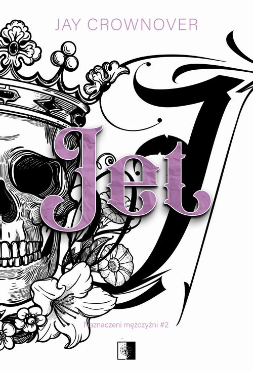 Tytuł: Jet
Autor: Jay Crownover
Wydawnictwo: NieZwykłe Zagraniczne
Formaty: EPUB, MOBI