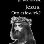Jezus - Oto człowiek? — okładka e-booka
