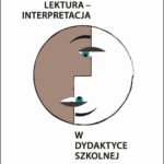 Język – lektura – interpretacja w dydaktyce szkolnej — okładka e-booka