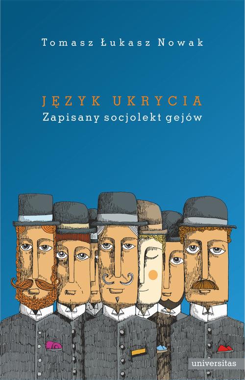 Język ukrycia. Zapisany socjolekt gejów — okładka e-booka