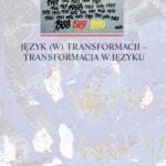 Język (w) transformacji - transformacja w języku — okładka e-booka