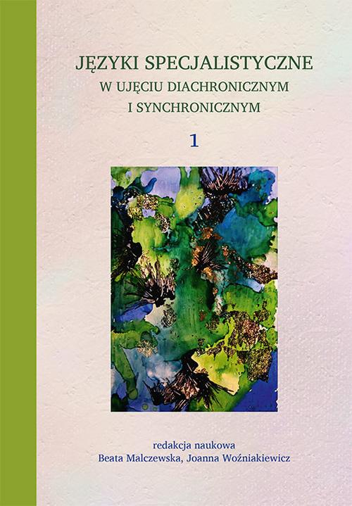 Tytuł: Języki specjalistyczne w ujęciu diachronicznym i synchronicznym 1
Autor: 
Wydawnictwo: Uniwersytet Pedagogiczny w Krakowie
Formaty: PDF