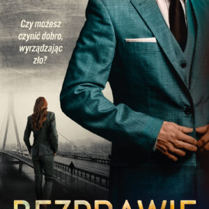 Tytuł: Joanna Chyłka. Bezprawie
Autor: Remigiusz Mróz
Wydawnictwo: Czwarta Strona
Formaty: EPUB, MOBI