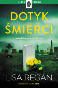 Josie Quinn (Tom 12). Dotyk śmierci — okładka e-booka