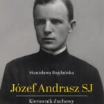 Tytuł: Józef Andrasz SJ
Autor: Stanisława Bogdańska
Wydawnictwo: WAM
Formaty: EPUB, MOBI
