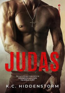 Tytuł: Judas
Autor: K. C. Hiddenstorm
Wydawnictwo: EditioRed
Formaty: EPUB, PDF, MOBI