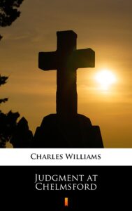 Tytuł: Judgment at Chelmsford
Autor: Charles Williams
Wydawnictwo: KtoCzyta.pl
Formaty: EPUB, MOBI