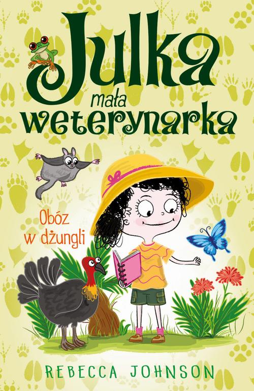 Tytuł: Julka – mała weterynarka. Tom 12. Obóz w dżungli
Autor: Rebecca Johnson
Wydawnictwo: Storybox
Formaty: EPUB, MOBI