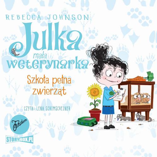 Tytuł: Julka – mała weterynarka. Tom 8. Szkoła pełna zwierząt
Autor: Rebecca Johnson
Wydawnictwo: Storybox
Formaty: MP3