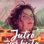 Tytuł: Jutro już było
Autor: Marta Bijan
Wydawnictwo: Young
Formaty: EPUB, MOBI