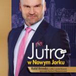 Tytuł: Jutro w Nowym Jorku
Autor: Rafał Brzoska, Paweł Oksanowicz
Wydawnictwo: Wydawnictwo Naukowe PWN
Formaty: MOBI, EPUB