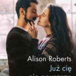 Tytuł: Już cię nie opuszczę
Autor: Alison Roberts
Wydawnictwo: Harlequin
Formaty: MOBI, EPUB