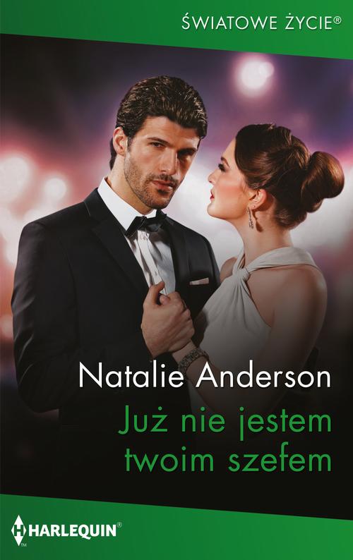 Tytuł: Już nie jestem twoim szefem
Autor: Natalie Anderson
Wydawnictwo: Harlequin
Formaty: MOBI, EPUB
