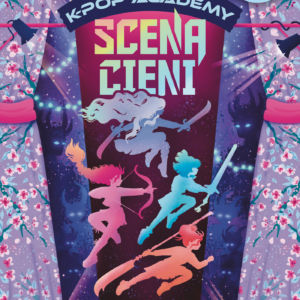 K-Pop Academy (#1). Scena cieni. K-Pop Academy. Tom 1 — okładka