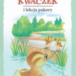 Tytuł: KACZOREK KWACZEK i lekcja pokory
Autor: Janette Oke, Oke Janette
Wydawnictwo: Psalm18.pl
Formaty: MP3