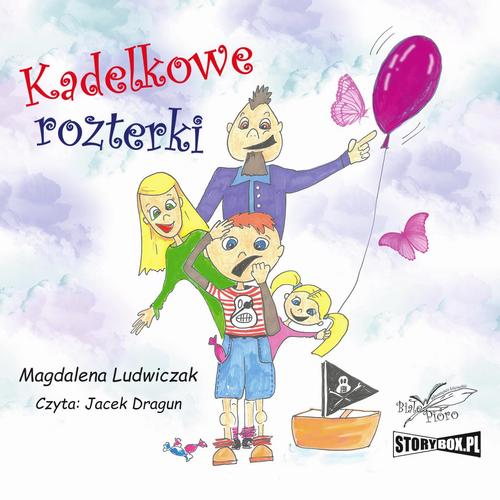 Tytuł: Kadelkowe rozterki
Autor: Magdalena Ludwiczak
Wydawnictwo: Storybox
Formaty: MP3