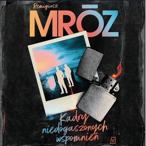 Tytuł: Kadry niedogaszonych wspomnień
Autor: Remigiusz Mróz
Wydawnictwo: Czwarta Strona
Formaty: MP3
