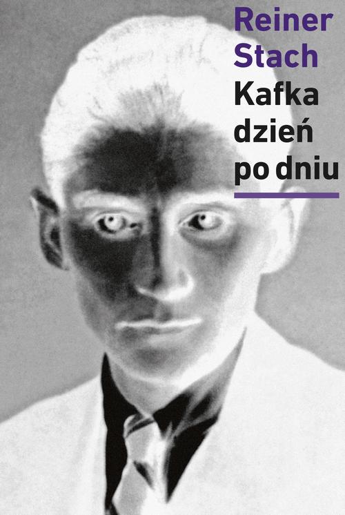 Tytuł: Kafka dzień po dniu
Autor: Reiner Stach
Wydawnictwo: Słowo/Obraz Terytoria
Formaty: EPUB, MOBI