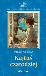 Tytuł: Kajtuś czarodziej
Autor: Janusz Korczak
Wydawnictwo: Bellona
Formaty: EPUB, MOBI