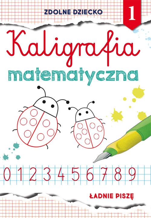Tytuł: Kaligrafia matematyczna 1
Autor: Beata Guzowska
Wydawnictwo: Literat
Formaty: PDF