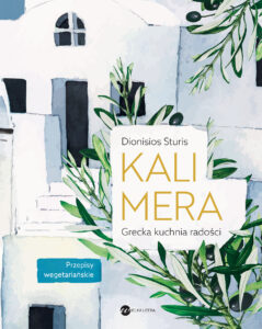 Kalimera. Grecka kuchnia radości — okładka e-booka