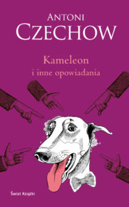 Tytuł: Kameleon i inne opowiadania
Autor: Antoni Czechow
Wydawnictwo: Świat Książki
Formaty: EPUB, MOBI