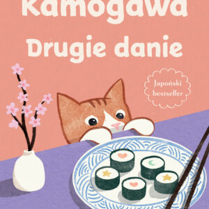 Kamogawa. Drugie danie. Drugie danie — okładka e-booka