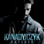 Tytuł: Kanadyjczyk
Autor: Barbara Feder
Wydawnictwo: Czwarta Strona
Formaty: MOBI, EPUB